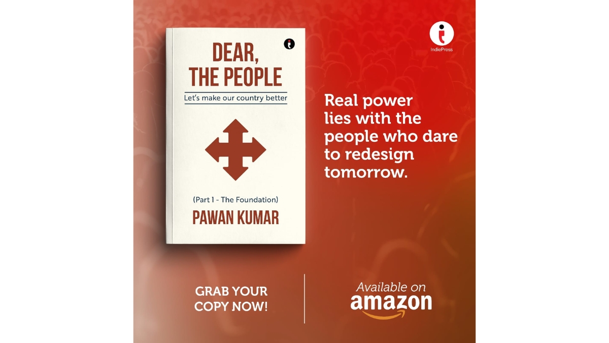 ‘Dear, The People’ by Author Pawan Kumar Reflects on Identity and Its Role in Building Better Governance